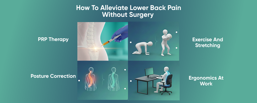How to Alleviate Lower Back Pain Without Surgery