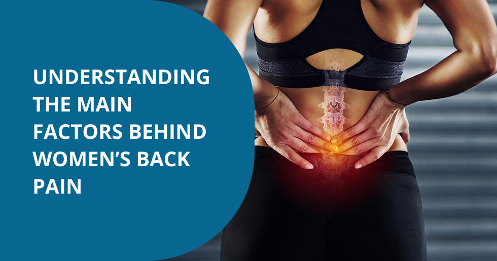 Women’s Back Pain Causes Prevention Treatment and Expert Tips
