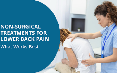 Non-Surgical Treatments for Lower Back Pain: What Works Best?