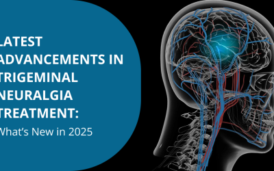 Latest Advancements in Trigeminal Neuralgia Treatment: What’s New in 2025